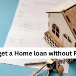 Can I get a Home loan without Form 16?